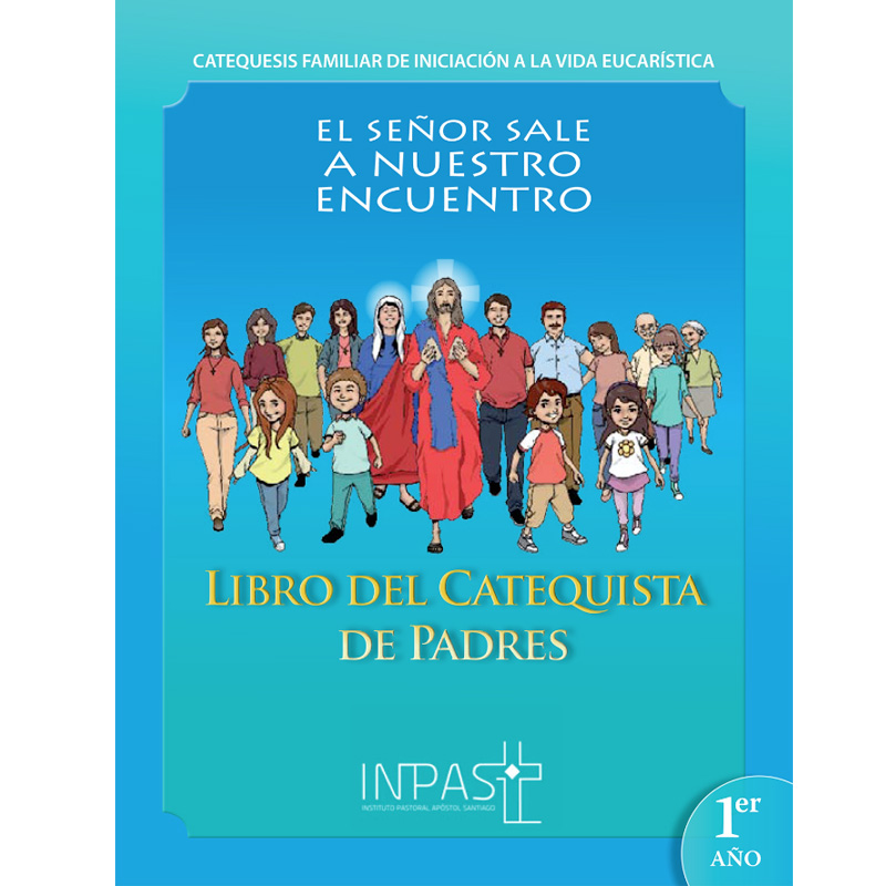 Libro del Catequista 1° Año Padres – San Pedro Bookstore