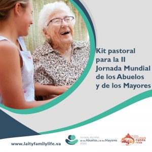 DESCARGA-kit-pastoral-II-Jornada-Mundial-de-los-Abuelos-y-de-los-Mayores