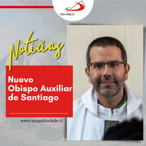 Nuevo Obispo Auxiliar de Santiago