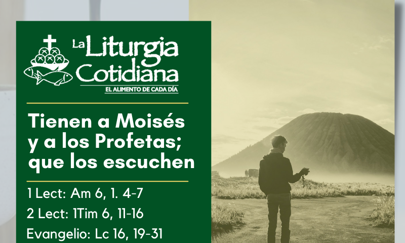 LITURGIA COTIDIANA 25 DE SEPTIEMBRE: 26° durante el año. Verde.