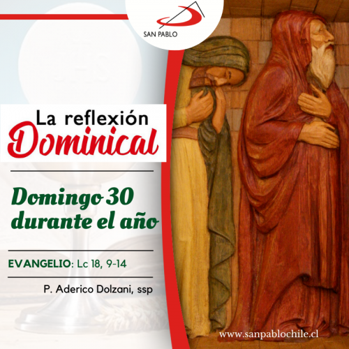LA REFLEXIÓN DOMINICAL: 30º Domingo durante el año (23 de octubre de 2022)
