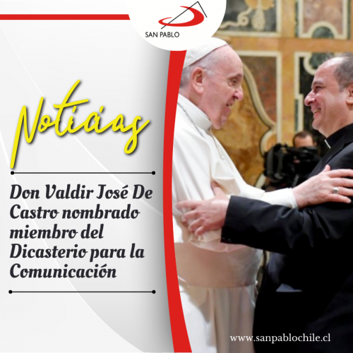 Vaticano: Don Valdir José De Castro nombrado miembro del Dicasterio para la Comunicación