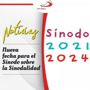 Nueva fecha para el Sínodo sobre la Sinodalidad