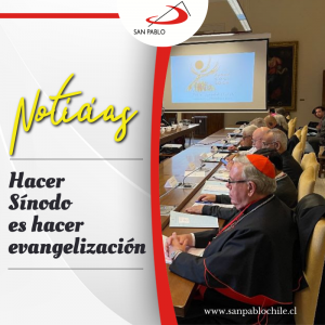 Hacer Sínodo es hacer evangelización