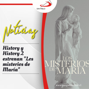 History y History 2 estrenan "Los misterios de María"