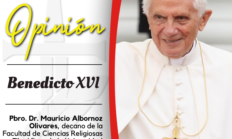 OPINIÓN: Benedicto XVI