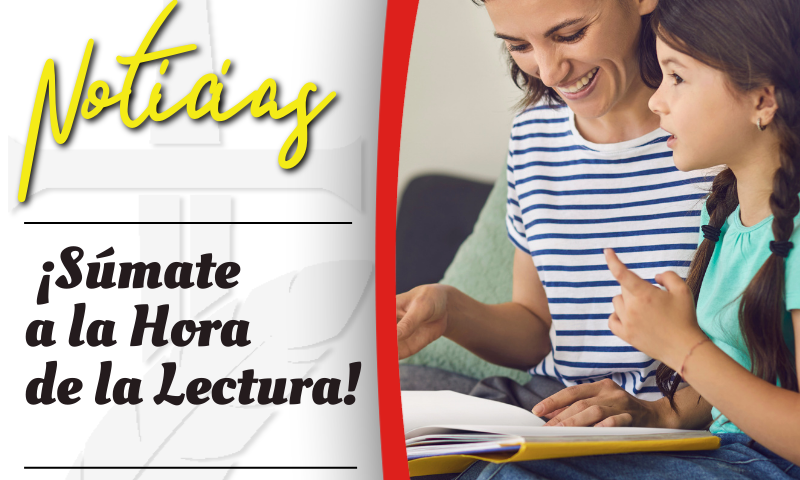 ¡Súmate a la Hora de la Lectura!