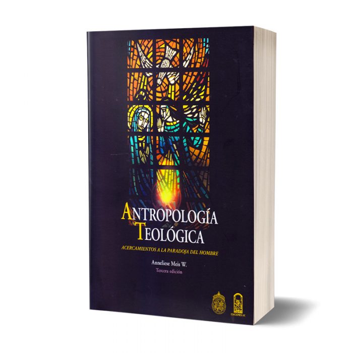Antropología Teológica - Acercamientos a la Paradoja del Hombre