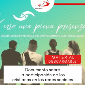 Documento sobre la participación de los cristianos en las redes sociales