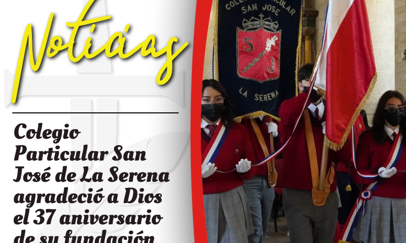 Colegio Particular San José de La Serena agradeció a Dios el 37 aniversario de su fundación