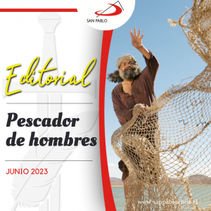 EDITORIAL: Pescador de hombres