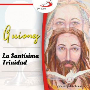 Solemnidad de la Santísima Trinidad: Dios es comunidad: Padre, Hijo y Espíritu Santo