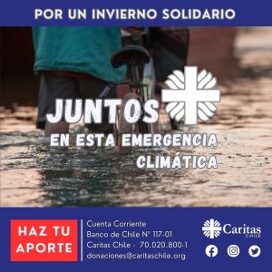 Caritas Chile lanza campaña “Por un invierno solidario, juntos en esta emergencia climática”