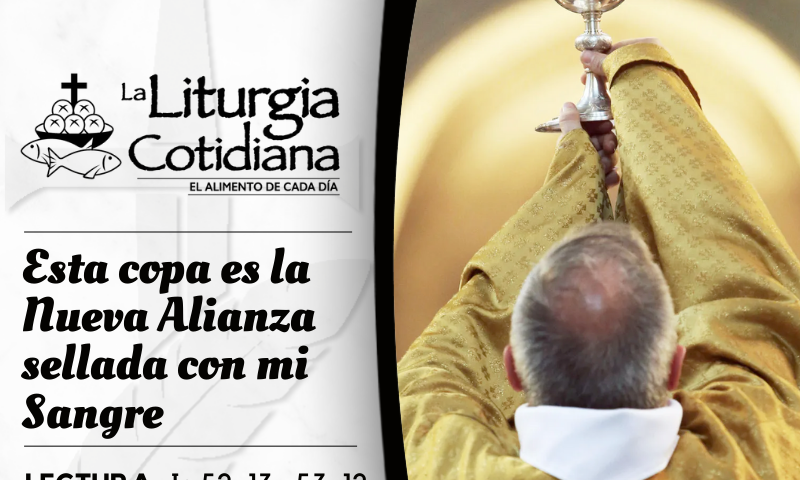 LITURGIA COTIDIANA 1 DE JUNIO: NUESTRO SEÑOR JESUCRISTO, SUMO Y ETERNO SACERDOTE (F). Blanco.