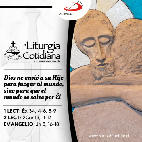 LITURGIA COTIDIANA 4 DE JUNIO: LA SANTÍSIMA TRINIDAD (S). Blanco.