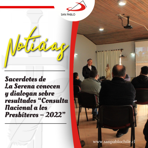 Sacerdotes de La Serena conocen y dialogan sobre resultados “Consulta Nacional a los Presbíteros – 2022”
