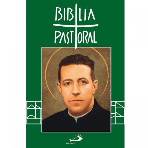 Nueva Biblia Pastoral - San Alberto Hurtado