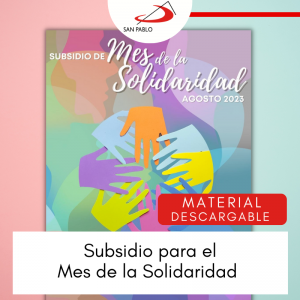 Vicaria de la Educación presentó Subsidio para el Mes de la Solidaridad