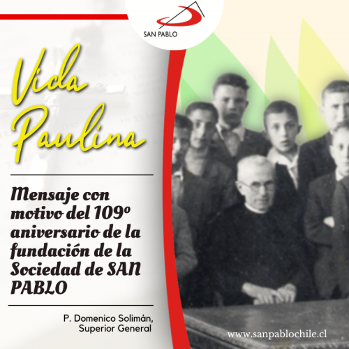 Mensaje del Superior General con motivo del 109º aniversario de la fundación de la Sociedad de SAN PABLO