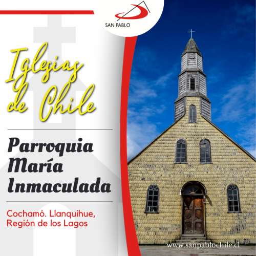 Parroquia María Inmaculada, Cochamó. Llanquihue, Región de los Lagos