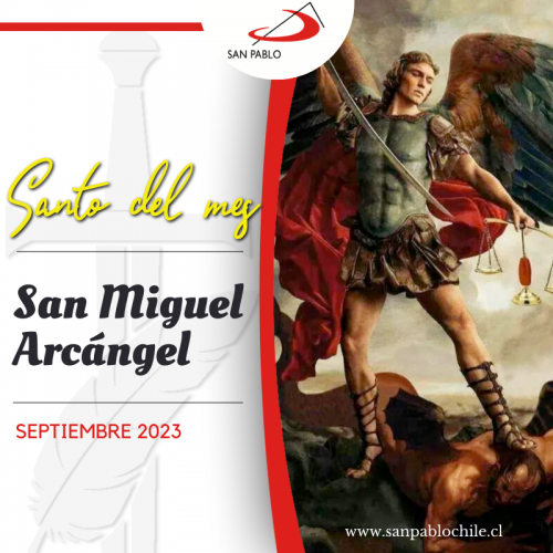 EL SANTO DEL MES: San Miguel Arcángel