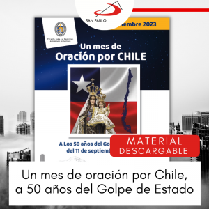SUBSIDIO: Un mes de oración por Chile, a 50 años del Golpe de Estado