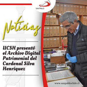 UCSH presentó el Archivo Digital Patrimonial del Cardenal Silva Henríquez