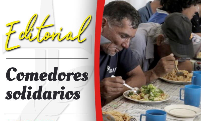 EDITORIAL: Comedores solidarios