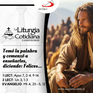 LITURGIA COTIDIANA 1 DE NOVIEMBRE: TODOS LOS SANTOS (S). Blanco.