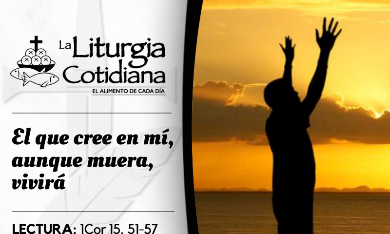 LITURGIA COTIDIANA 2 DE NOVIEMBRE: Conmemoración de todos los fieles difuntos. Morado o Negro.