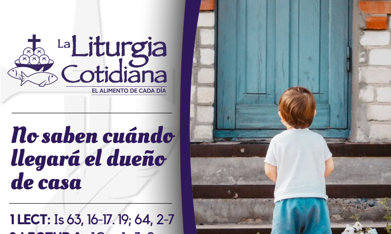 LITURGIA COTIDIANA 3 DE DICIEMBRE: 1° de Adviento. Morado.