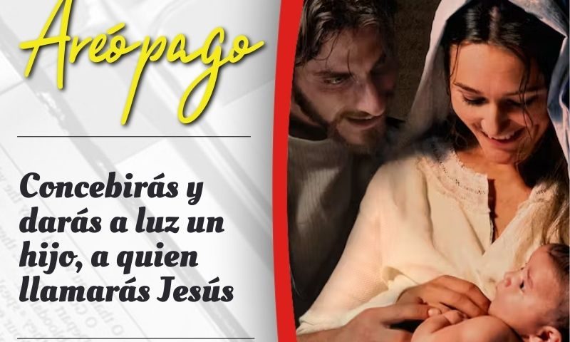 Concebirás y darás a luz un hijo, a quien llamarás Jesús (Lc 1, 31)