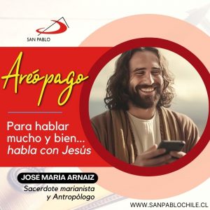 Para hablar mucho y bien... habla con Jesús