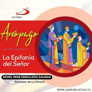 AREÓPAGO: La Epifanía del Señor