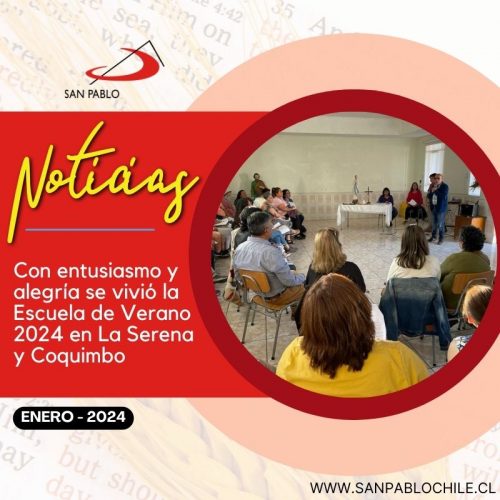 Con entusiasmo y alegría se vivió la Escuela de Verano 2024 en La Serena y Coquimbo