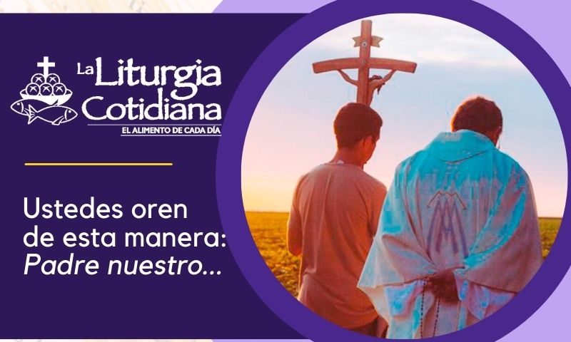 LITURGIA COTIDIANA 20 DE FEBRERO: 1º de Cuaresma. Morado.