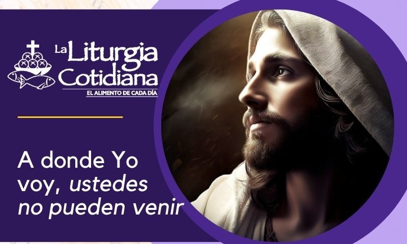 LITURGIA COTIDIANA 26 DE MARZO: MARTES SANTO. Misa del día. Morado.