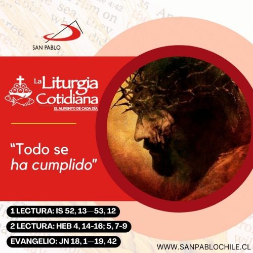 LITURGIA COTIDIANA 29 DE MARZO: VIERNES SANTO DE LA PASIÓN DEL SEÑOR. Rojo.