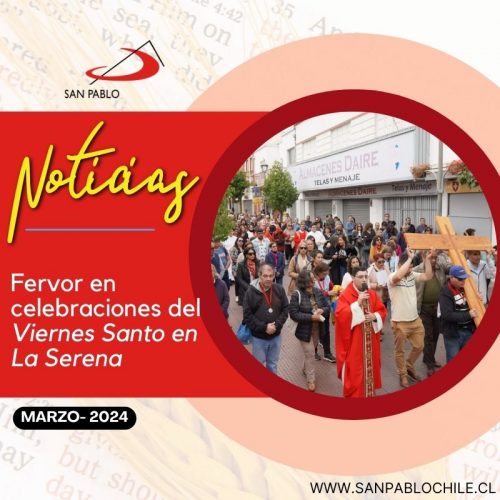 Fervor en celebraciones del Viernes Santo en La Serena