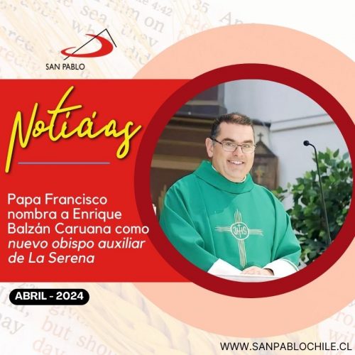 Papa Francisco nombra a Enrique Balzán Caruana como nuevo obispo auxiliar de La Serena