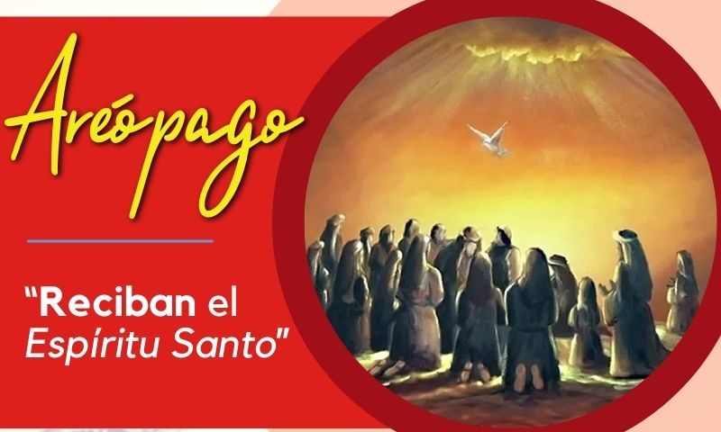 ﻿﻿﻿﻿“Reciban el Espíritu Santo” (Jn 20,22)