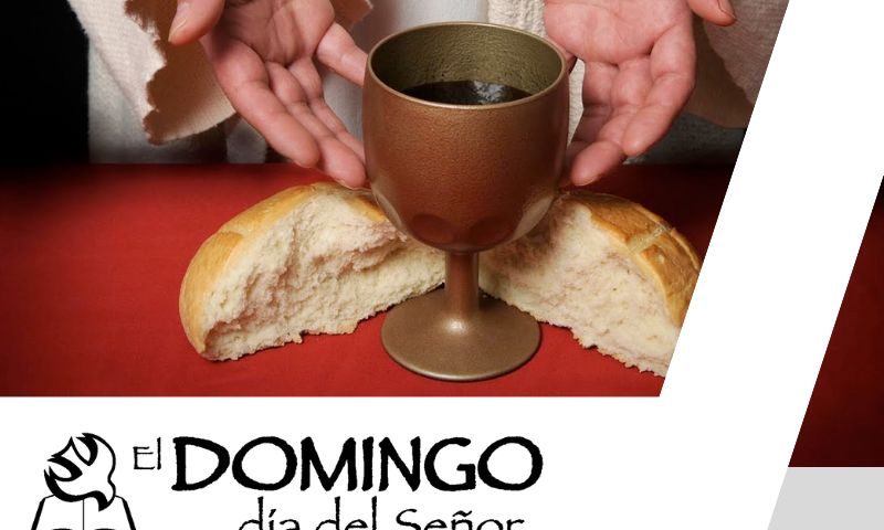 El Domingo, día del Señor: Santísimo Cuerpo y Sangre de Cristo (2 de junio de 2024)