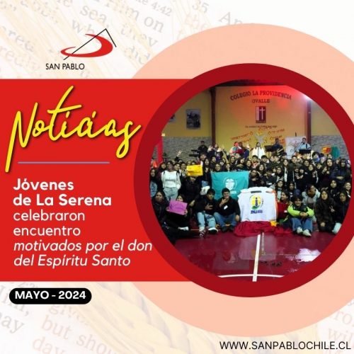 Jóvenes de La Serena celebraron encuentro motivados por el don del Espíritu Santo