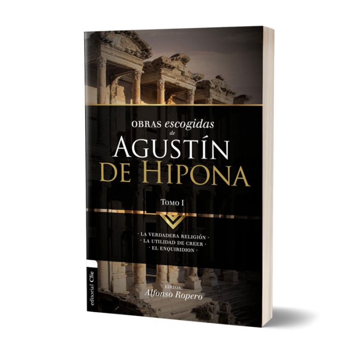 Obras Escogidas De Agustín De Hipona Tomo 1 ” La Verdadera Religión ...