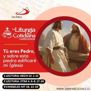 LITURGIA COTIDIANA 29 JUNIO: SANTOS PEDRO Y PABLO, aps. (S). Rojo.