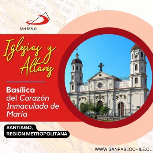 Basílica del Corazón Inmaculado de María, Santiago, Región Metropolitana