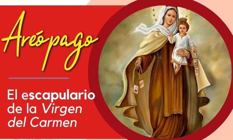 El escapulario de la Virgen del Carmen