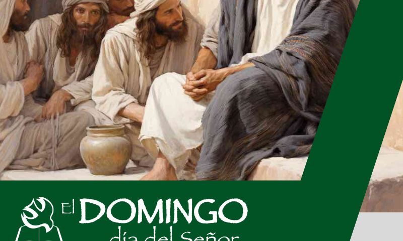 El Domingo, día del Señor: 21º durante el año (25 de agosto de 2024)