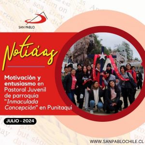 Motivación y entusiasmo en Pastoral Juvenil de parroquia "Inmaculada  Concepción" en Punitaqui