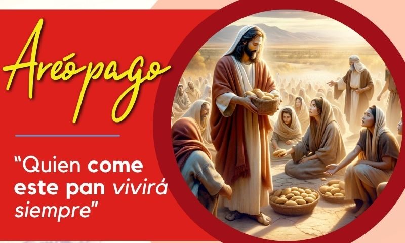 “Quien come este pan vivirá siempre” (Jn 6, 58)